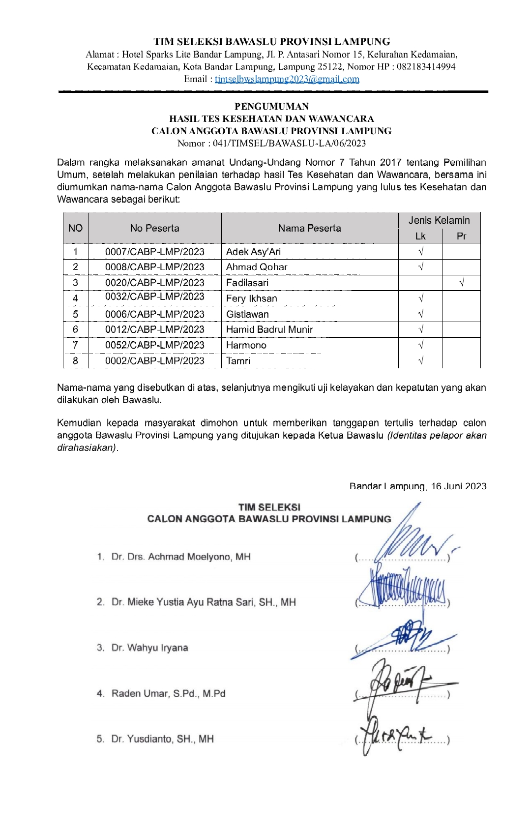 Pengumuman Seleksi Anggota Bawaslu Sempat Tertunda, Akhirnya Ketua KPID Lampung Terhenti ke Tahapan Selanjutnya